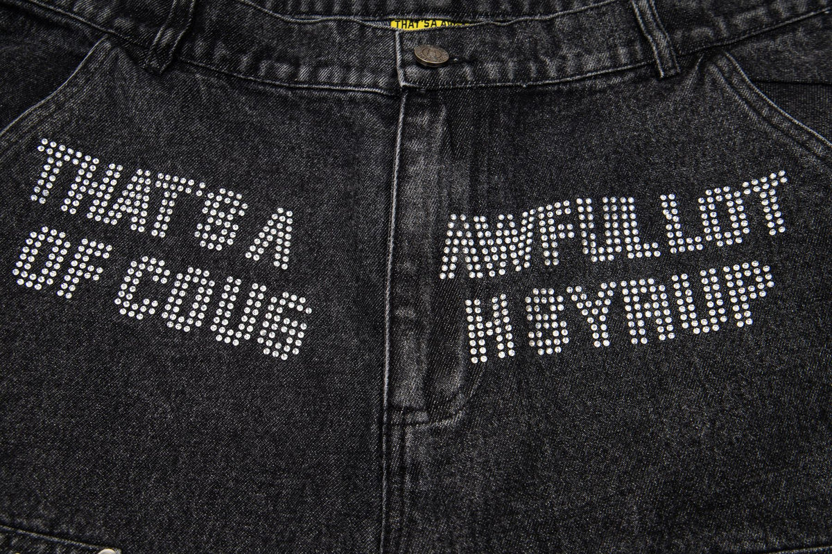 THAT'S A AWFUL LOT OF COUGH SYRUP Rhinestone Washed Denim Shorts — detail